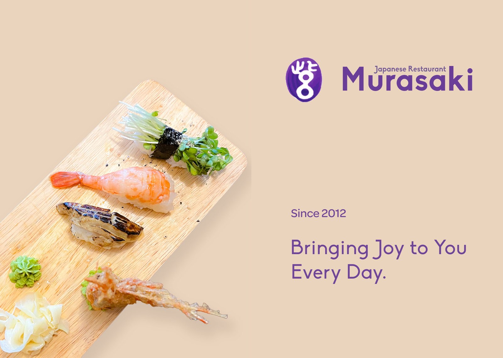 Murasaki Japanese restaurant's branding is revamped to reflect the warm and friendly attitude of the service coupled with modern upgrade.